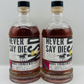 Never Say Die Barrel Strength Twin Pack (2x30ml)