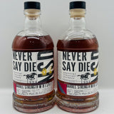 Never Say Die Barrel Strength Twin Pack (2x30ml)